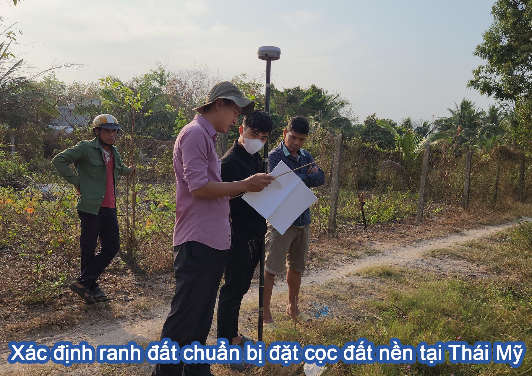 X&aacute;c định ranh đất chuẩn bị đặt cọc đất nền tại Th&aacute;i Mỹ.jpg (532 KB)