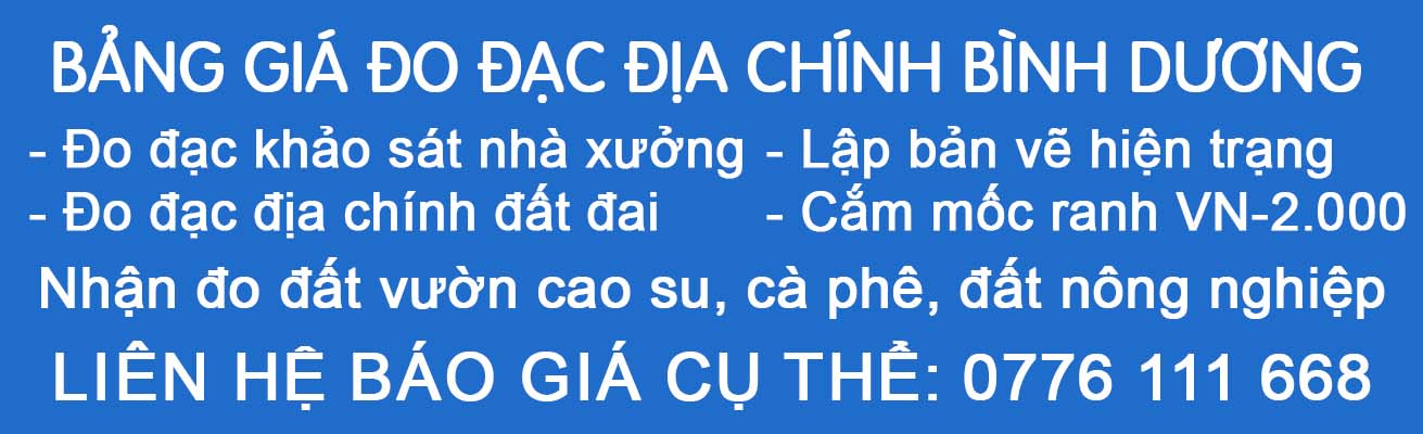Thông tin liên hệ  BẢNG GIÁ ĐO ĐẠC ĐỊA CHÍNH BÌNH DƯƠNG.jpg (103 KB)