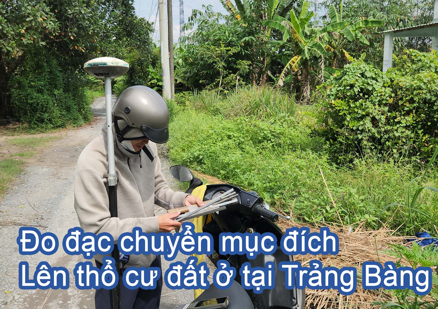 Đo đạc chuyển mục đích lên thổ cư đất ở tại Trảng Bàng.jpg (599 KB)