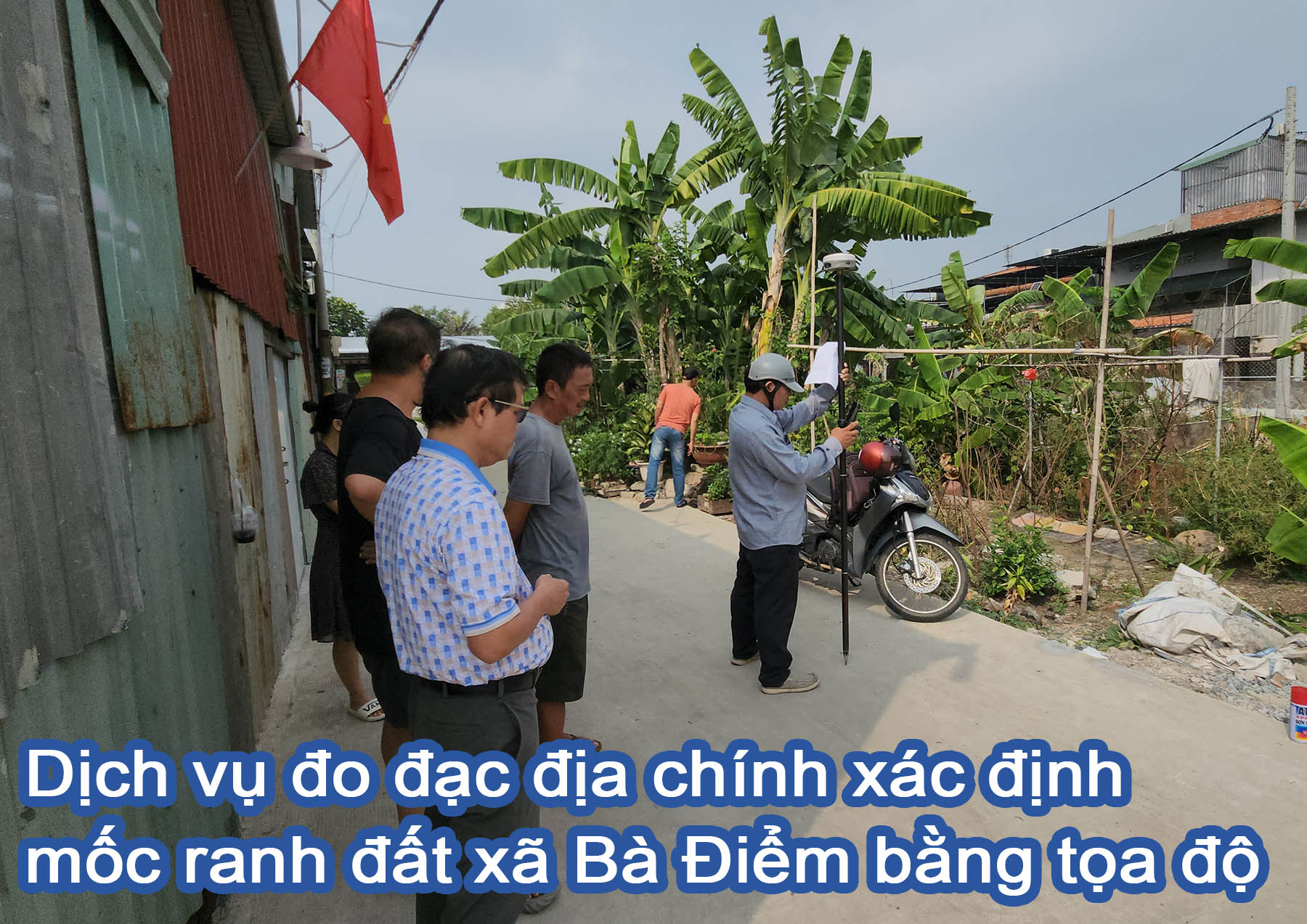 Dịch vụ đo đạc địa ch&iacute;nh x&aacute;c định mốc ranh đất x&atilde; B&agrave; Điểm bằng tọa độ.jpg (412 KB)
