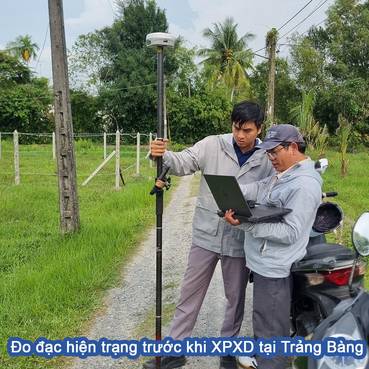 Đo đạc hiện trạng trước khi XPXD tại Trảng Bàng.jpg (459 KB)